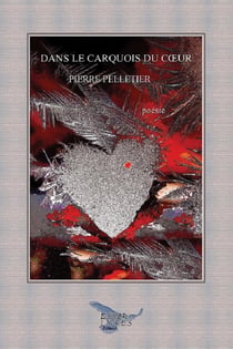 Dans le carquois du coeur