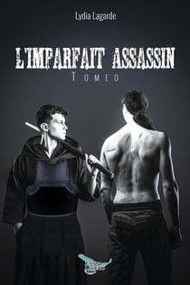 L'imparfait assassin Tome 2: Tomeo