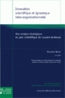 Innovation scientifique et dynamique inter-organisationnelle