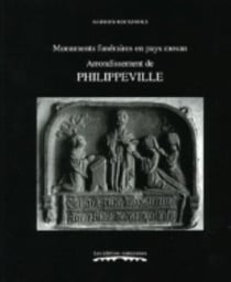 Monuments funéraires en pays mosan t.5 - arrondissement de philippeville