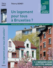 Un logement pour tous a bruxelles - entre soutien a la propriete et politique sociale de l'habitat