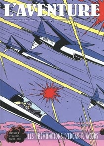 L'aventure Hors-Série n.4 : Blake et Mortimer : les prémonitions d'Edgar P. Jacobs