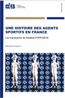 Une histoire des agents sportifs en fran