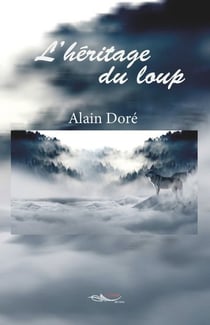 L'heritage du loup
