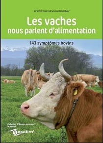 Les vaches nous parlent d'alimentation