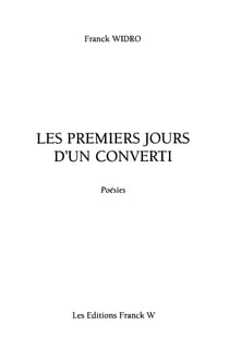 Les premiers jours d'un converti