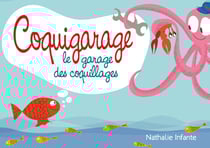 Coquigarage, le garage des coquillages