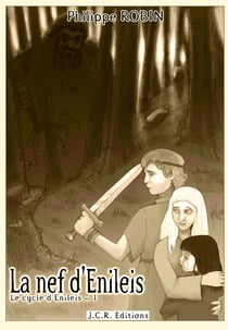 Le cycle d'Enileis t.1 - la nef d'Enileis