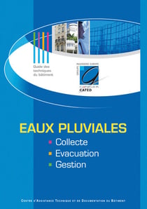 Eaux pluviales - collecte, evacuation, gestion