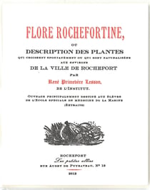 Flore rochefortine, ou description des plantes qui croissent... aux environs... de rochefort