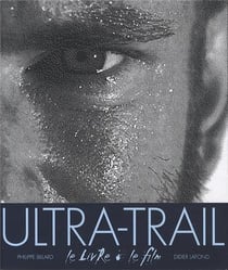 Ultra-Trail (1DVD) - Le livre et le film