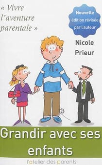 Grandir avec ses enfants