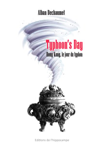 Typhoon's day, hong kong le jour du typhon