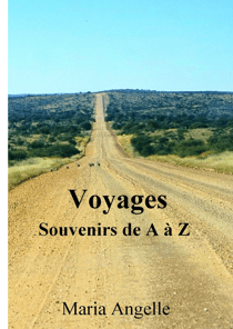 Voyages : Souvenirs de A à Z