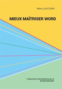 MIEUX MAITRISER WORD
