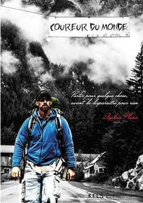 Coureur du Monde : Le récit