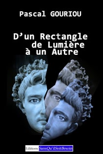 D'un rectangle de lumiere a un autre