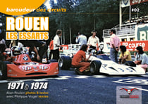 Baroudeur des circuits #02 - rouen-les essarts 1971 a 1974