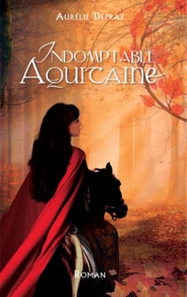 Indomptable aquitaine