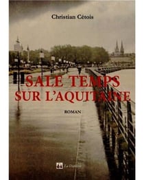 Sale temps sur l'Aquitaine