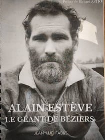 Alain Esteve Le Géant de Béziers