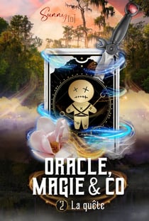 Oracle, magie & co - t02 - oracle, magie & co - t2- la quete