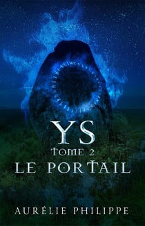Ys - Tome 2 : Le portail