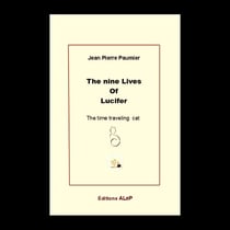The nine Lives of Lucifer