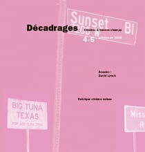 Décadrages Tome 4-5 : David Lynch