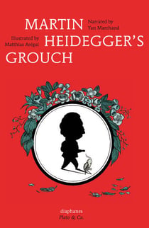 Martin heidegger's grouch