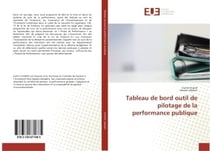 Tableau de bord outil de pilotage de la performance publique