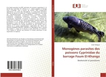 Monogenes parasites des poissons Cyprinidae du barrage Foum el-Khanga : Biodiversite et parasitisme