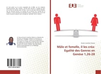 MAle et femelle, il les crea: egalite des Genres en Genese 1,26-28