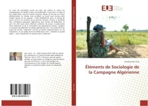 Elements de Sociologie de la Campagne Algerienne