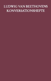 Ludwig van beethoven : konversationshefte band 7: hefte 77-90 (oktober 1824 bis juli 1825)