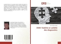DSM: fiabilite et validite des diagnostics