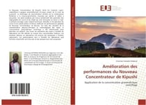 Amelioration des performances du Nouveau Concentrateur de Kipushi : Application de la concentration gravimetrique centrifuge