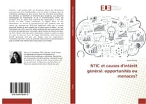 NTIC et causes d'interet general: opportunites ou menaces?