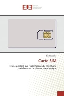 Carte SIM : Etude portant sur l'interfaçage du telephone portable avec le reseau telephonique