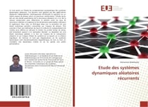Etude des systemes dynamiques aleatoires recurrents