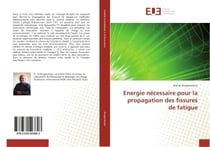 Energie necessaire pour la propagation des fissures de fatigue