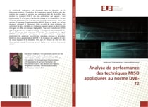Analyse de performance des techniques MISO appliquees au norme DVB-T2