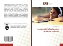 La dematerialisation des produits culturels