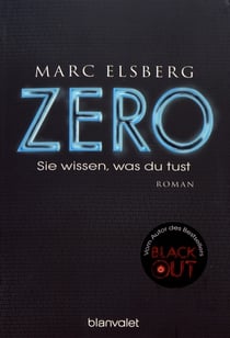 Zero. Sie Wissen, Was Du Tust