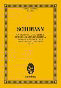 Ouverture zu goethes hermann und dorothea op. 136 poche