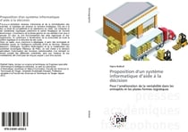 Proposition d'un systéme informatique d'aide à la décision : Pour l'amélioration de la rentabilité dans les entrepôts et les plates-formes logistiques