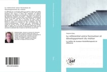 Le referentiel entre formation et developpement du metier : Le metier de masseur-kinesitherapeute en refèrence