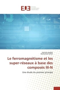 Le ferromagnetisme et les super-reseaux a base des composes iii-n