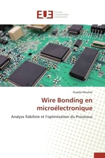 Wire bonding en microelectronique