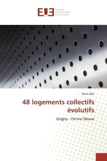 48 logements collectifs evolutifs - grigny - ferme neuve